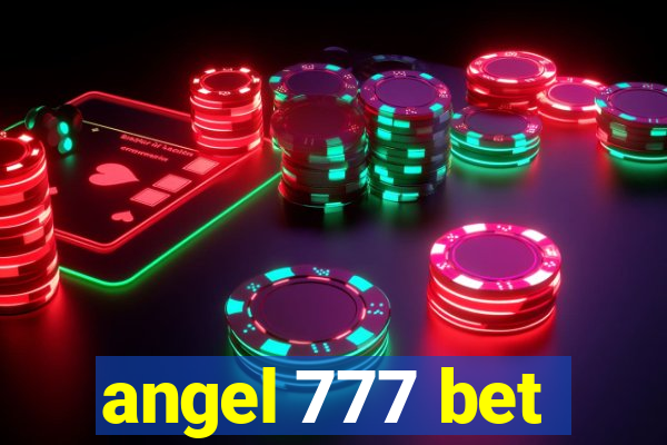 angel 777 bet